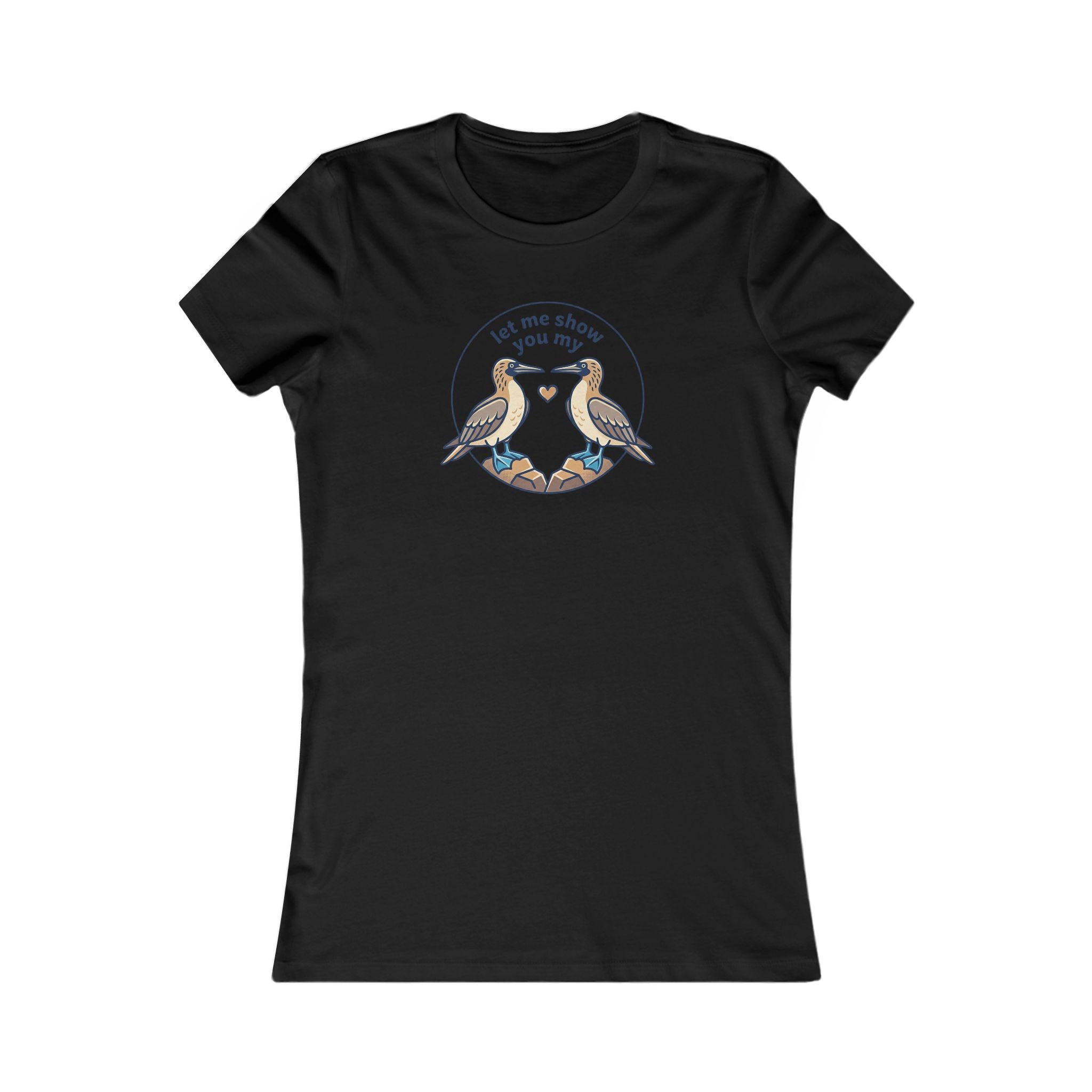 Women's Tee — 'Let Me Show You My Boobies