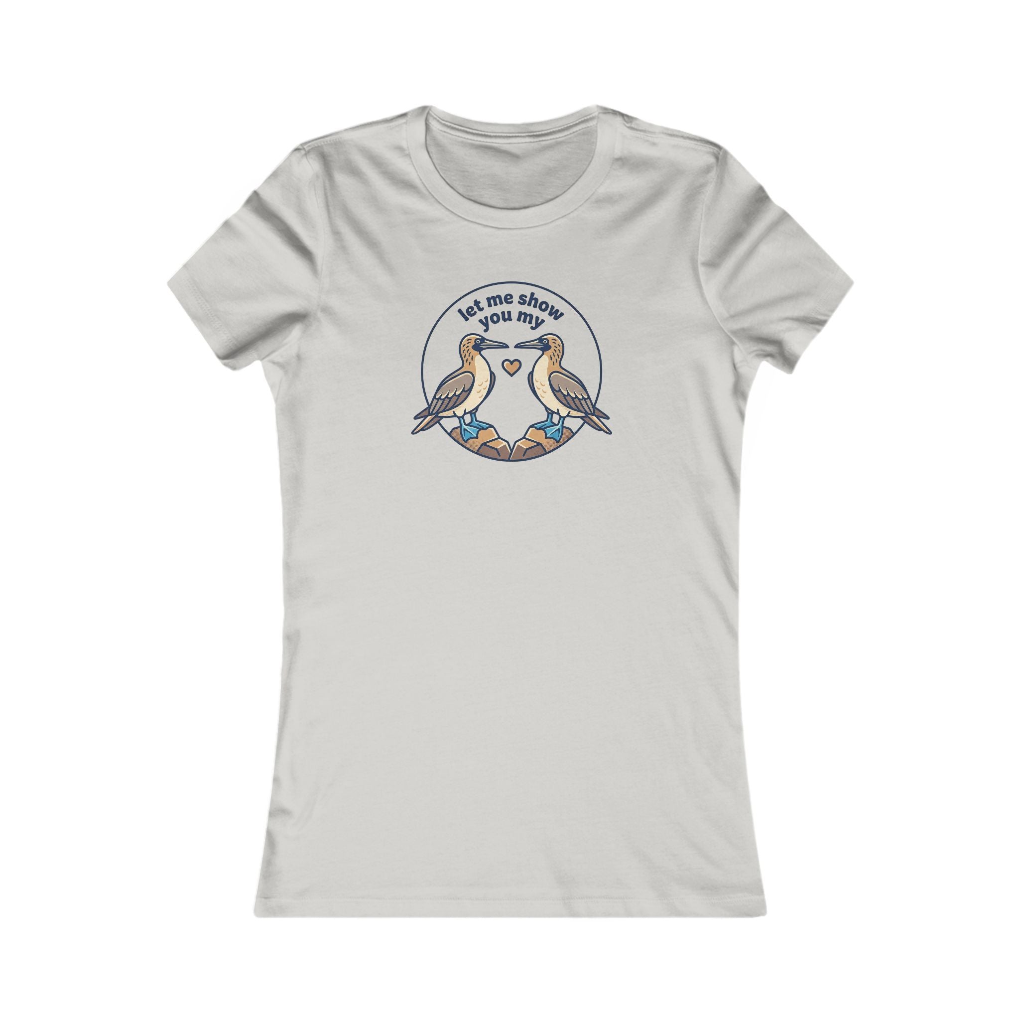 Women's Tee — 'Let Me Show You My Boobies